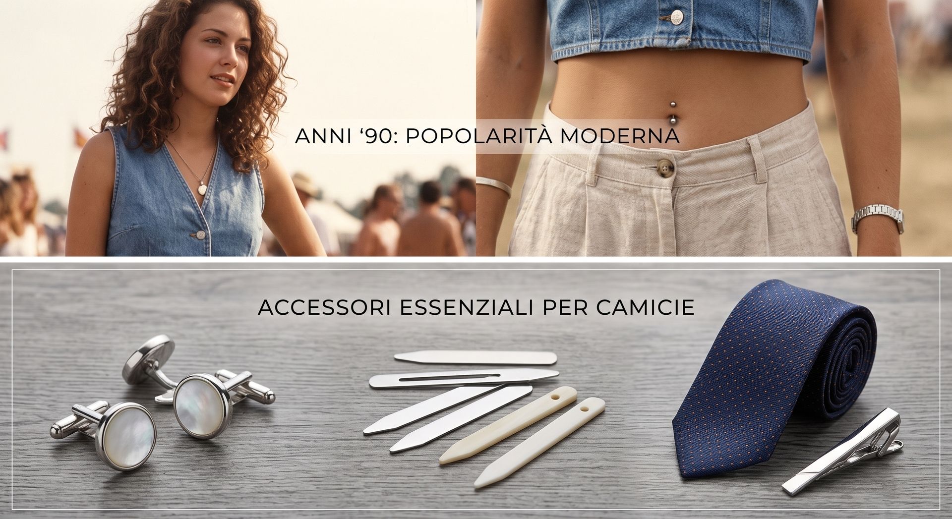 Invenzione del piercing all’ombelico, accessori necessari per camicie