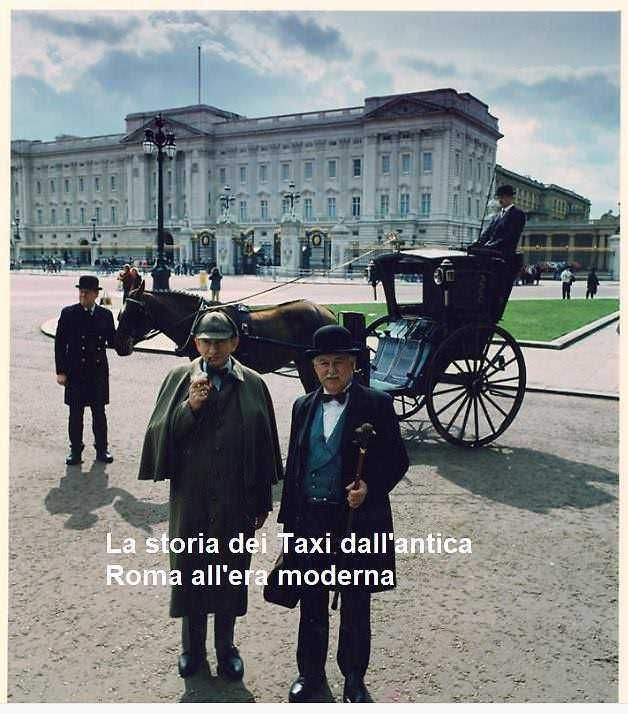 Storia del Taxi: dall'Hansom cab dell'Ottocento all'era moderna 4 La storia dei Taxi dall'antica Roma all'era moderna - Hansom cab a Londra con Holmes