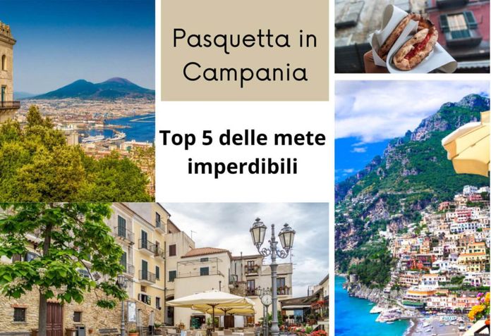 Pasquetta in Campania: Top 5 delle mete imperdibili