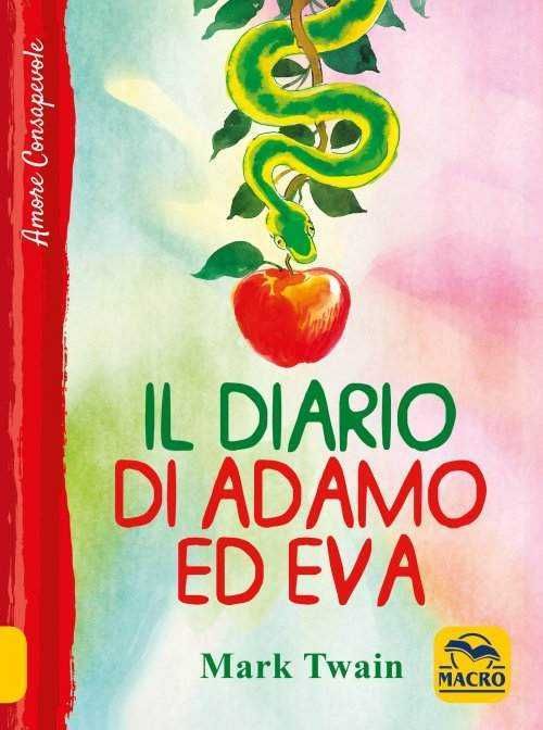 Mark Twain autore Il diario di Adamo ed Eva