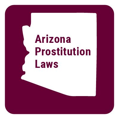 Arizona Prostitution Laws