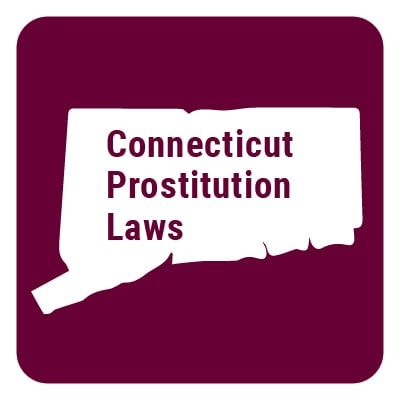 Connecticut Prostitution Laws