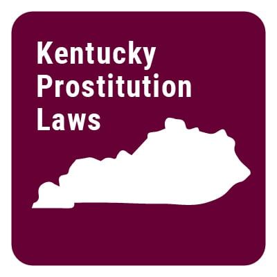 Kentucky Prostitution Laws