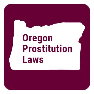 Oregon Prostitution Laws