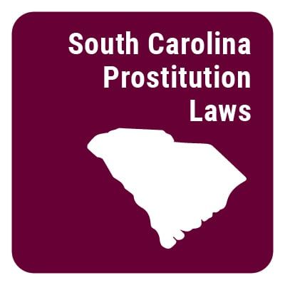 South Carolina Prostitution Laws
