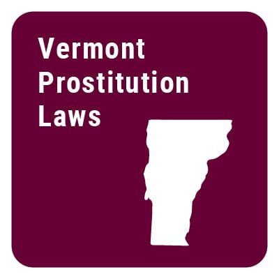 Vermont Prostitution Laws