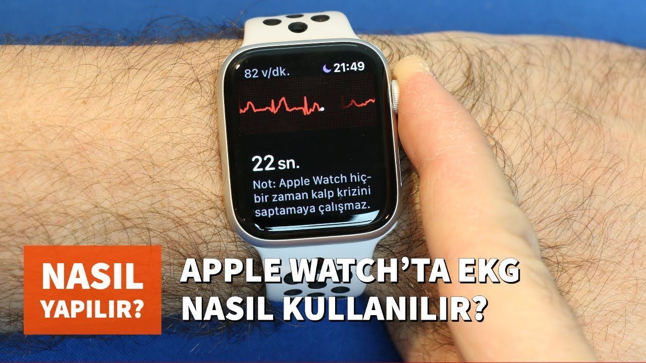 Apple Watch EKG uygulaması Türkiye'de, nasıl kullanılır?