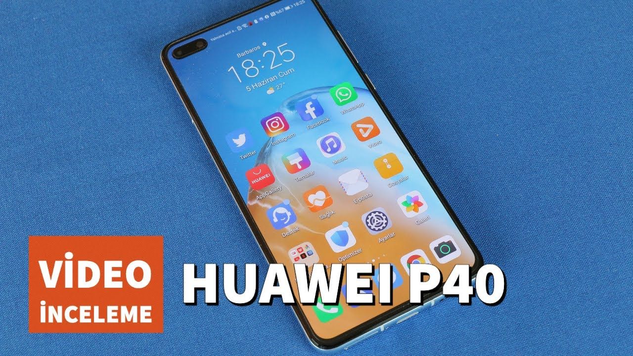 Huawei P40 İncelemesi
