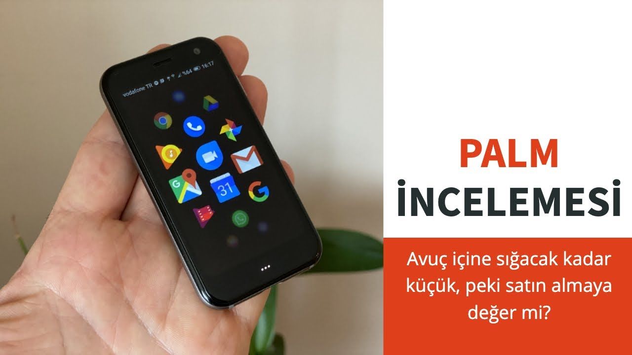 Palm incelemesi: Avuç içine sığan akıllı telefon ile ilgili bilmeniz gerekenler