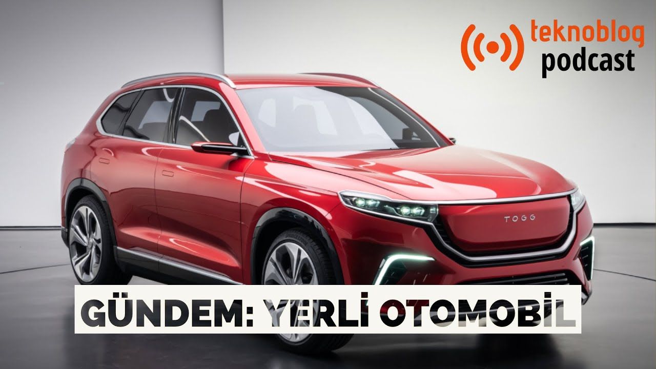 Teknoblog Podcast: Yerli otomobil, YaaniMail, Türk Telekom'dan iddialı hedef, Huawei Mate 30 Pro...