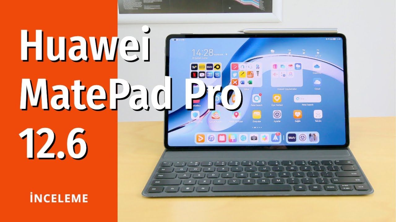 Huawei MatePad Pro inceleme: 12.6 inçlik büyük ekranlı tablet neler sunuyor?