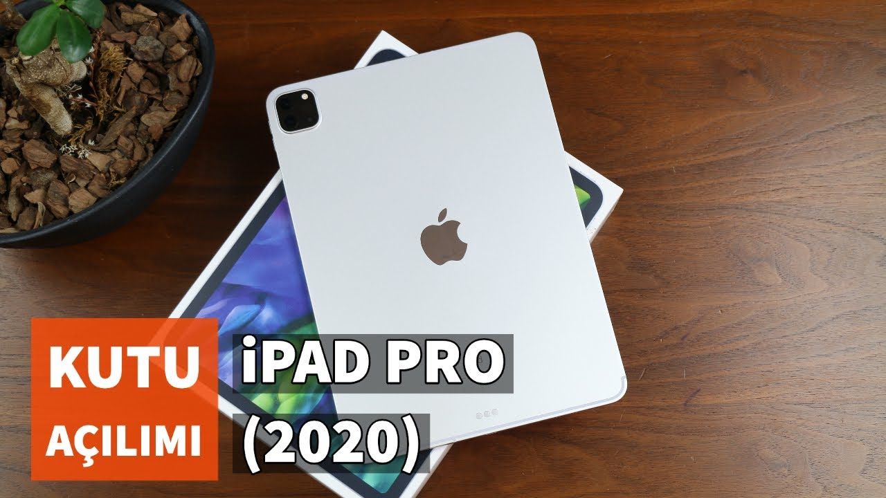 iPad Pro 2020 Kutu Açılımı