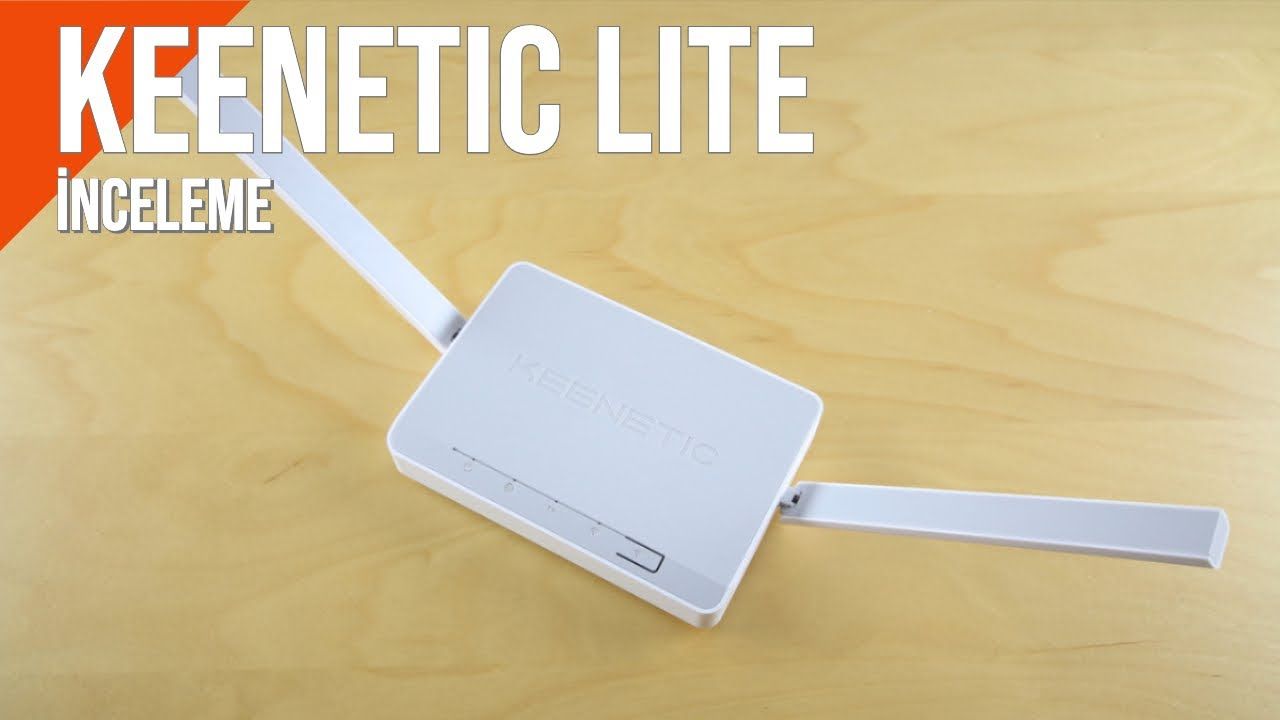 Keenetic Lite İncelemesi