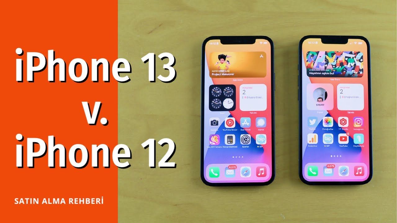 iPhone 13 ve iPhone 12 karşılaştırma: Hangi modeli tercih etmeli?