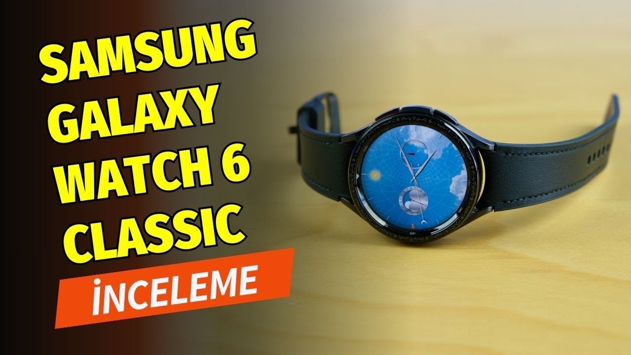 Samsung Galaxy Watch 6 Classic inceleme: Bezel halka geri döndü!