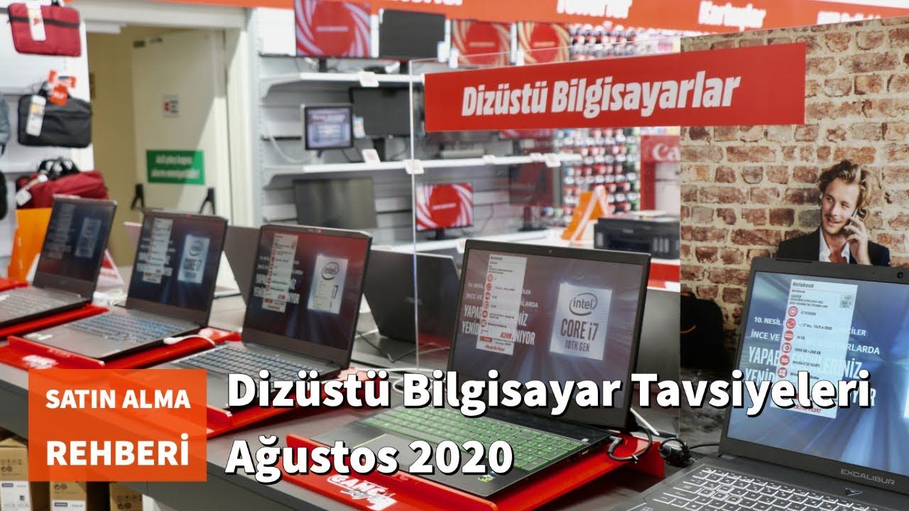 Dizüstü Bilgisayar Tavsiyeleri - Ağustos 2020