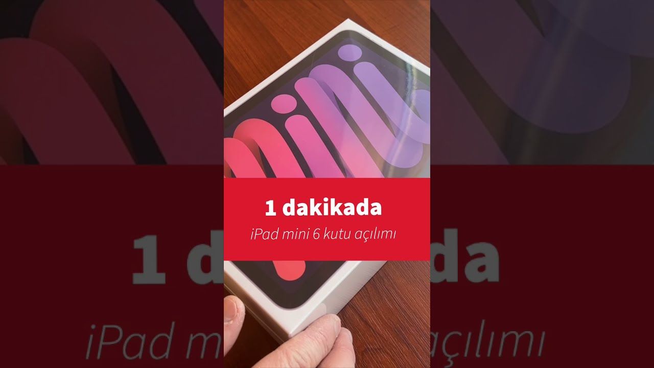 1 dakikada iPad mini 6 kutu açılımı #shorts
