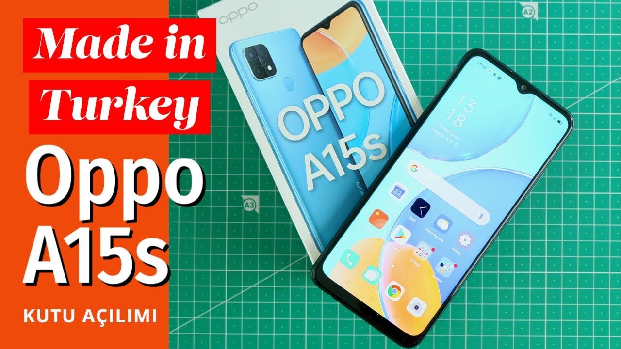 "Made in Turkey": Türkiye'de üretilen ilk Oppo Android telefonu Oppo A15 kutusundan çıkıyor