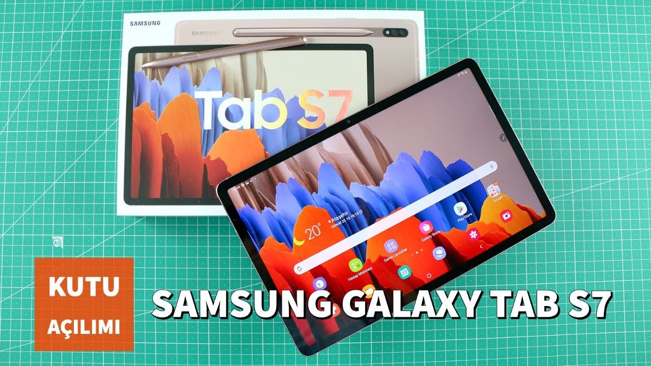 Samsung Galaxy Tab S7 Kutu Açılımı ve Ön İnceleme