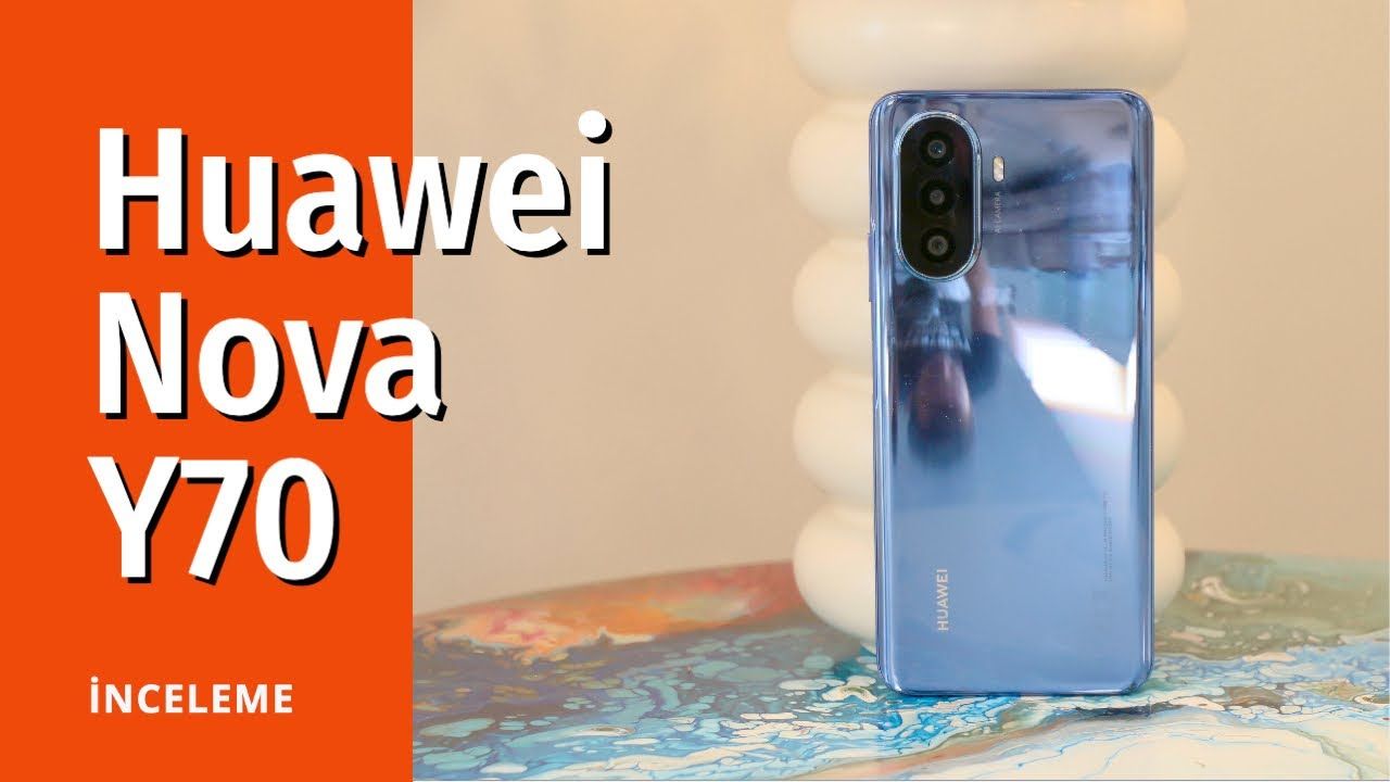 Huawei Nova Y70 inceleme ve yorumlar: Büyük ekran ve 48 MP kamera