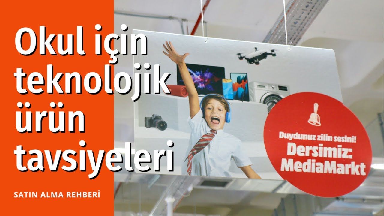 Okul için teknolojik ürün tavsiyeleri