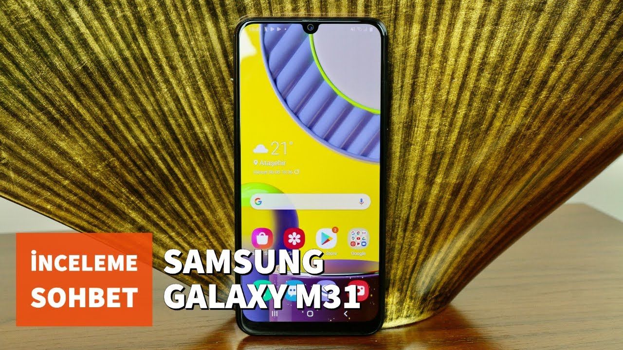 Samsung Galaxy M31 İncelemesi