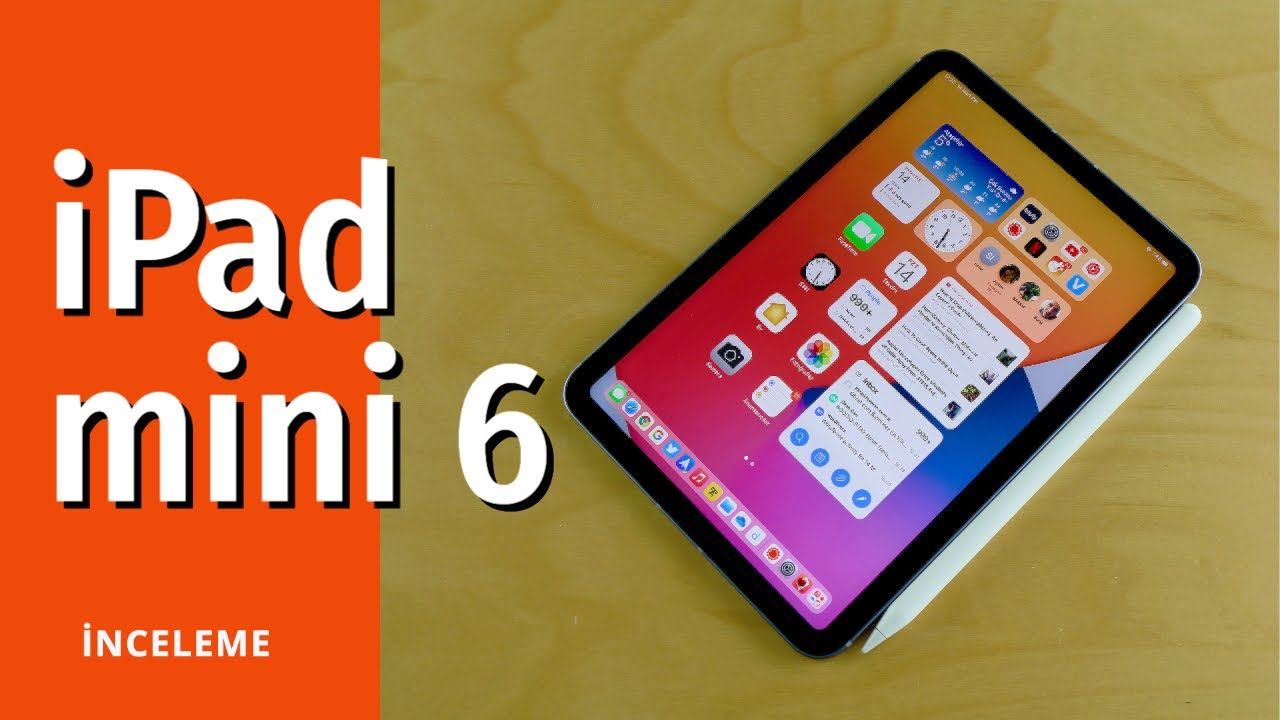 iPad mini 6 inceleme: Yenilenen tasarımın ve Apple Pencil 2 desteğinin getirdikleri