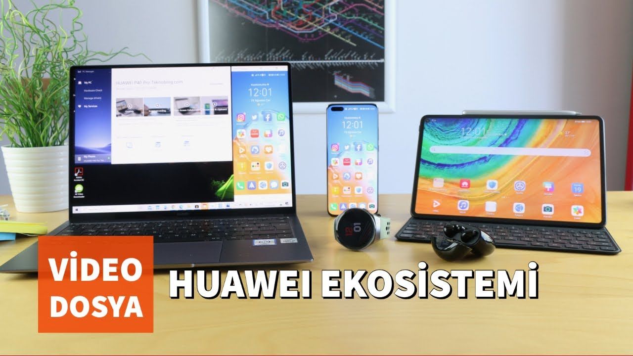 Huawei Ekosistemi ile hızlı bağlantı, kesintisiz deneyim, esnek çalışma imkanı