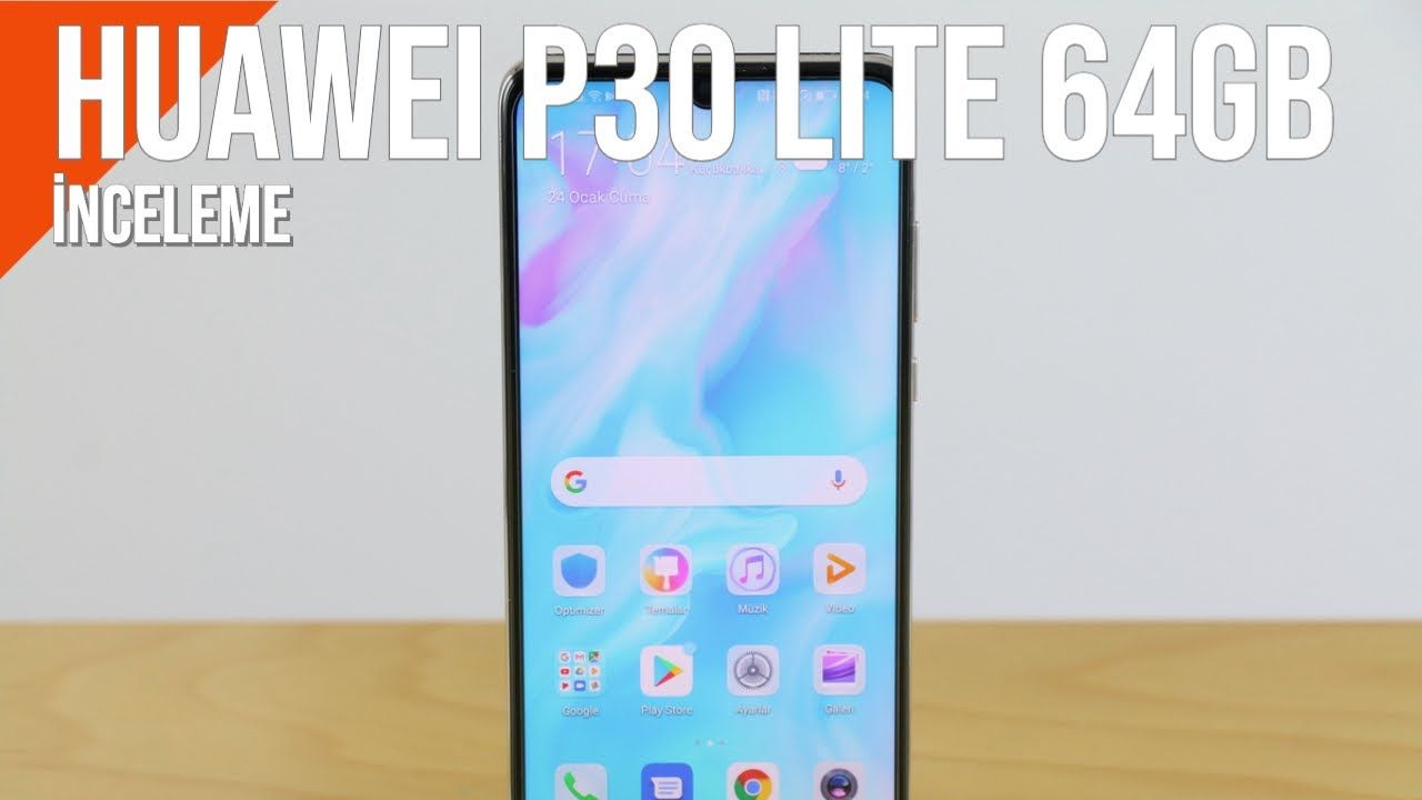 Huawei P30 Lite 64 GB inceleme: Geçen yılın modelinden farkı ne?