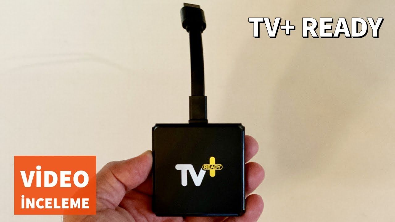 TV+ Ready inceleme: İnternet olan her yerde TV izleme imkânı