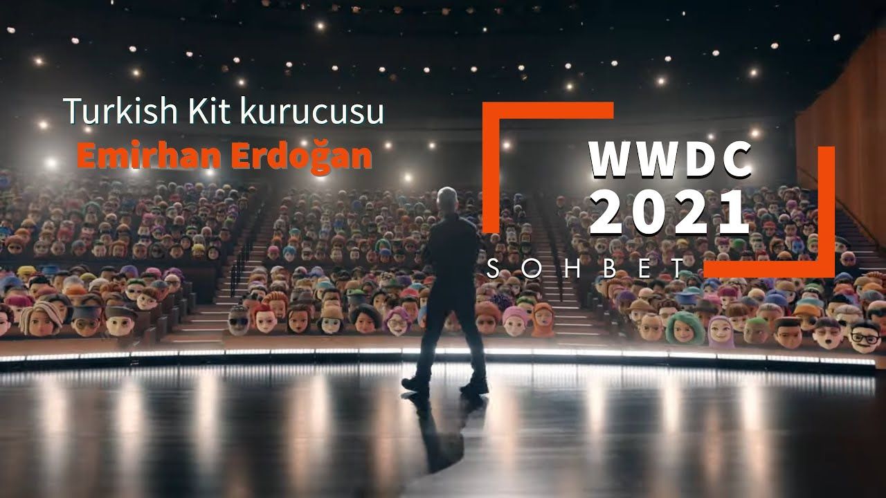 WWDC 2021 duyuruları ve geliştiriciler açısından yeniliklere bakış [Sohbet]