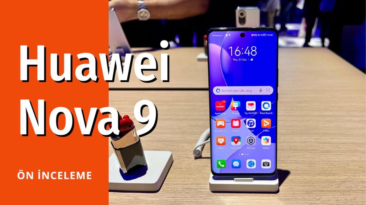 Huawei Nova 9 Ön İnceleme: Kaan Arlı'dan Huawei kullanıcı deneyimine dair detaylar
