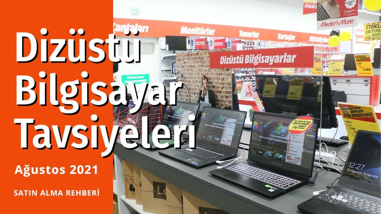 Dizüstü Bilgisayar Tavsiyeleri Ağustos 2021: Laptop önerileri isteyenler için yararlı olacak