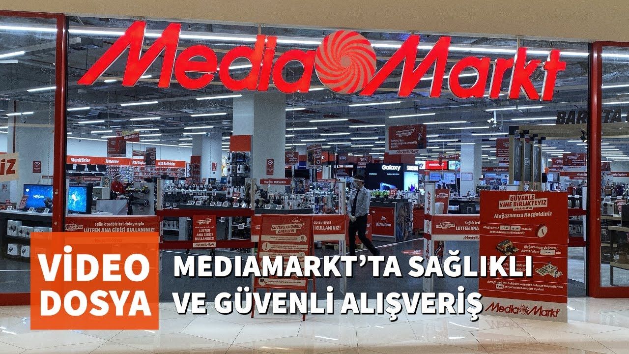 MediaMarkt'ta "yeni normal": Sağlıklı ve güvenli alışveriş ilkeleri