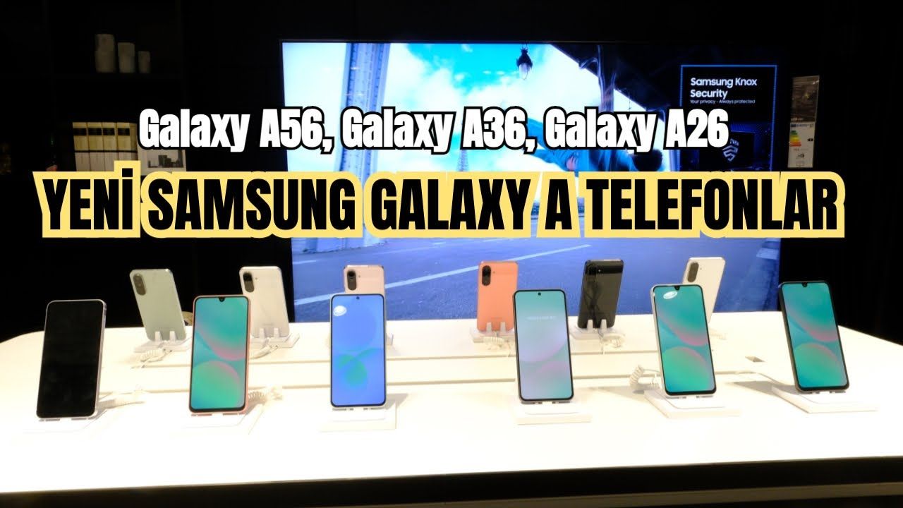 Yeni Galaxy A Serisi Telefonlar Beklentileri Karşıladı mı?