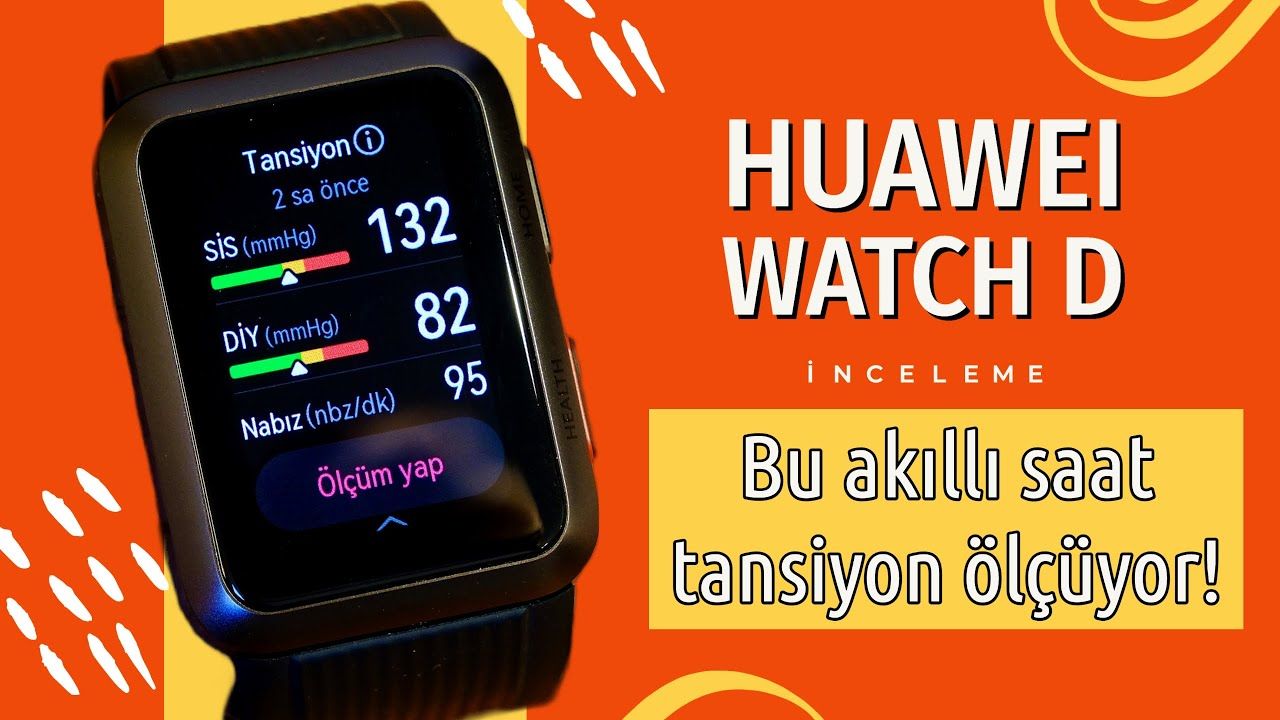 Bu akıllı saat tansiyon ölçüyor! İşte karşınızda Huawei Watch D!