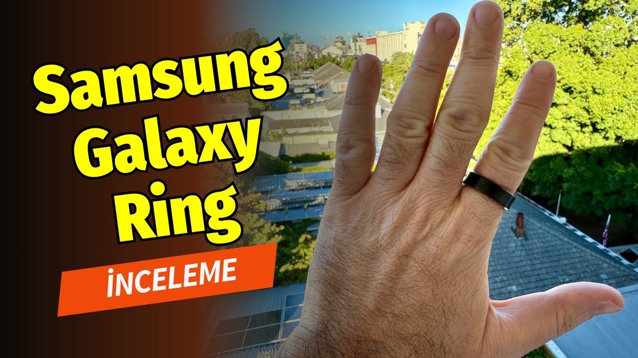 Galaxy Ring Deneyimi: Akıllı Yüzüğün Artı ve Eksi Yüzleri!