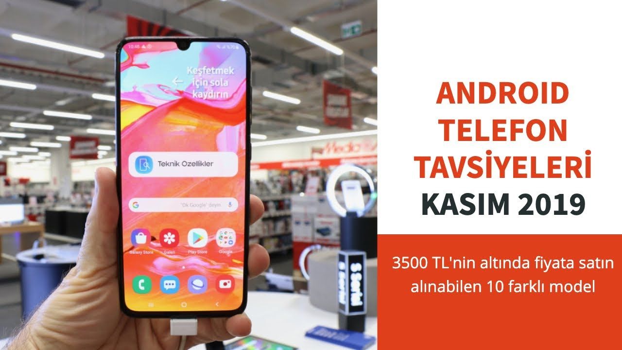Android Telefon Tavsiyeleri Kasım 2019