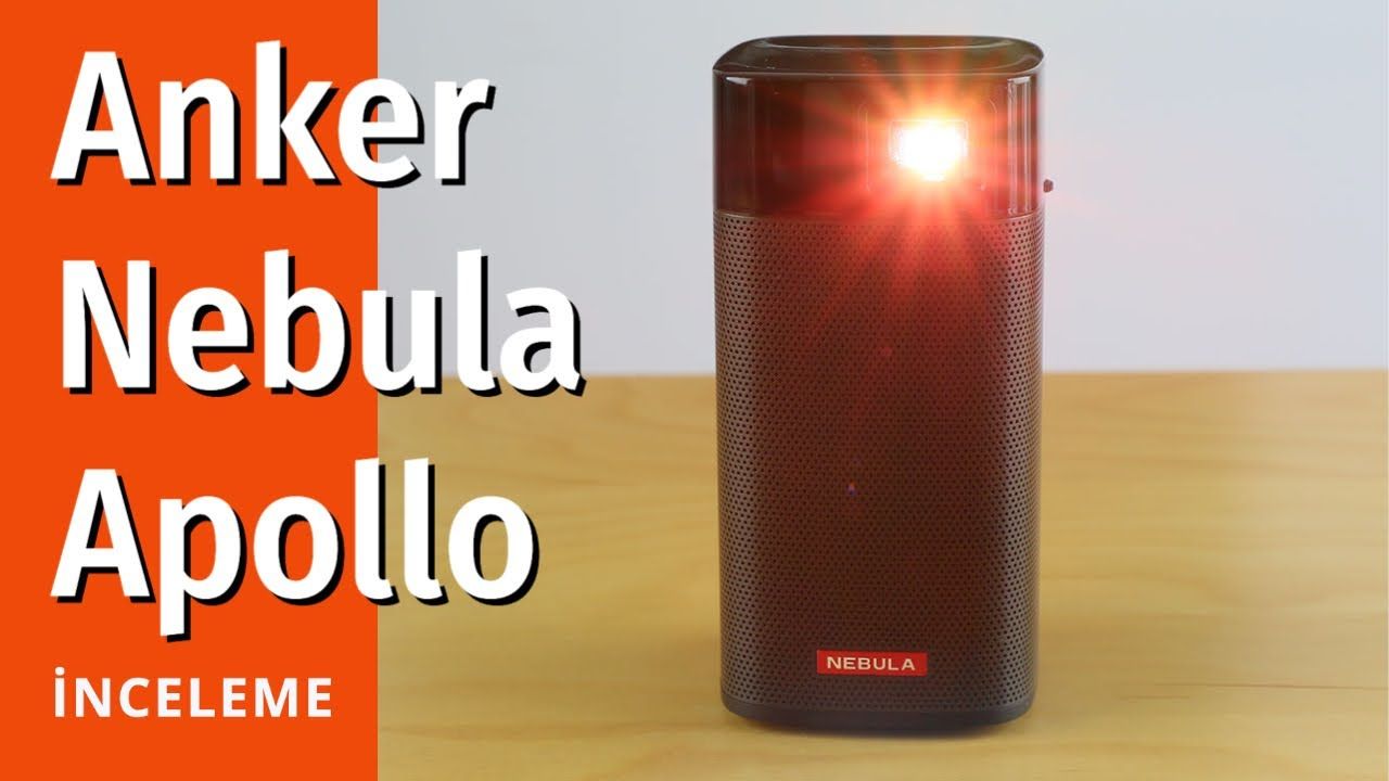 Anker Nebula Apollo İncelemesi