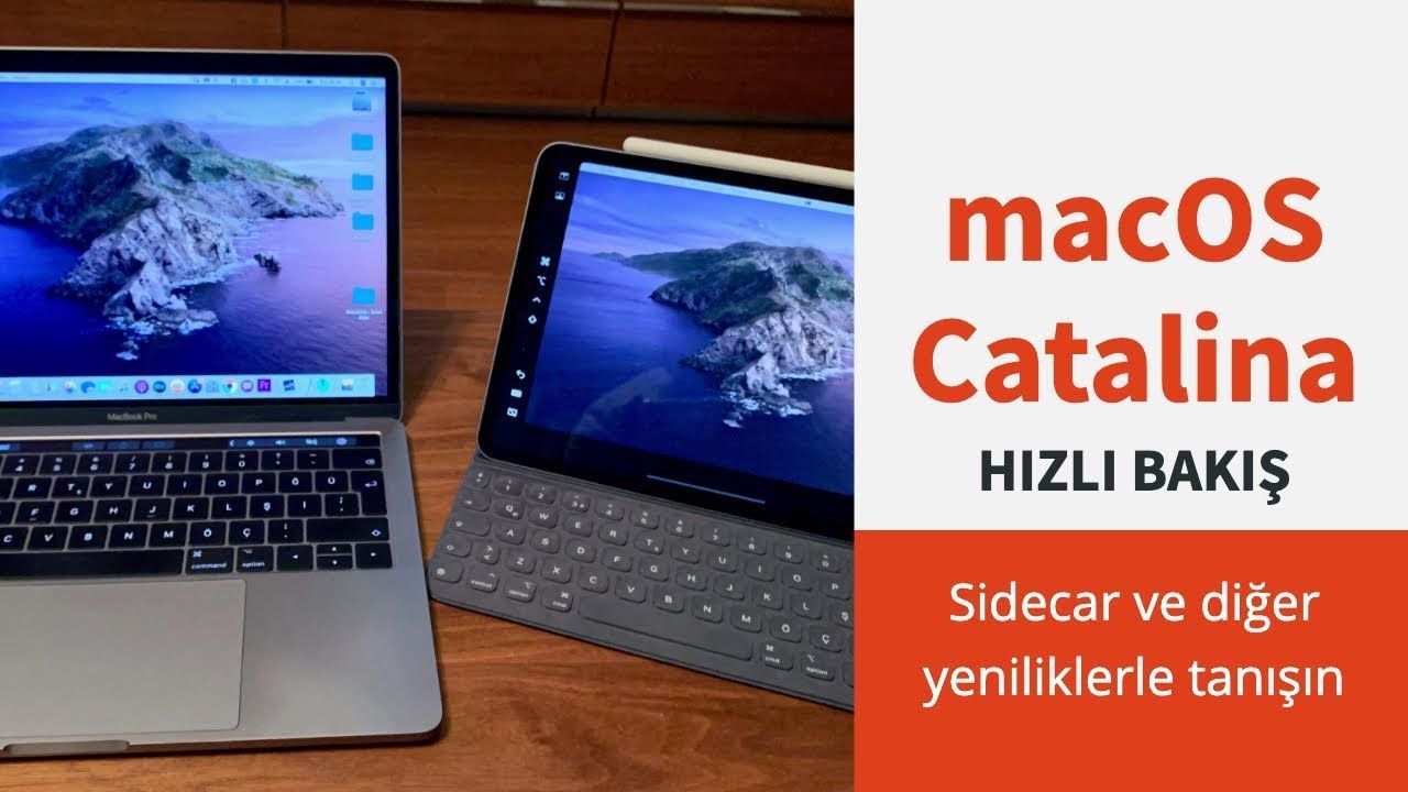 macOS Catalina Hızlı Bakış: Sidecar ve gelecek başlıca yenilikler
