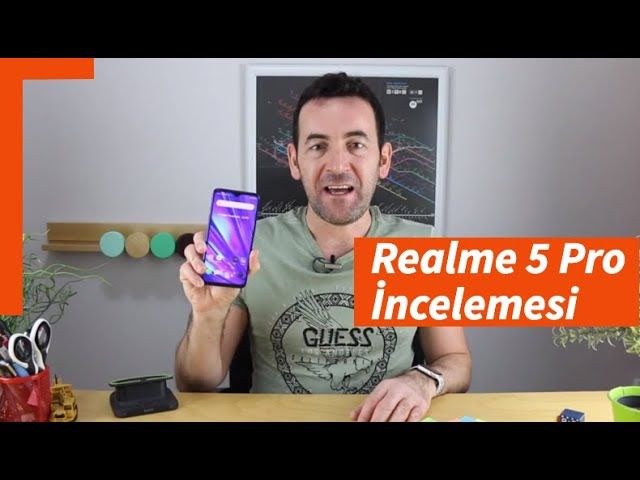 Realme 5 Pro inceleme, yorumlar, bilmeniz gerekenler