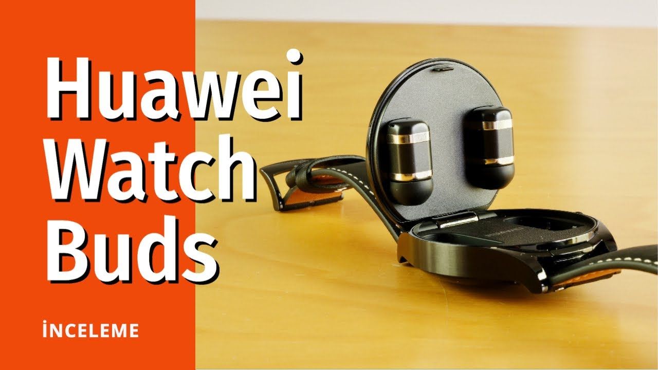Akıllı saat ve kulaklık bir arada nasıl oluyor? Huawei Watch Buds inceleme