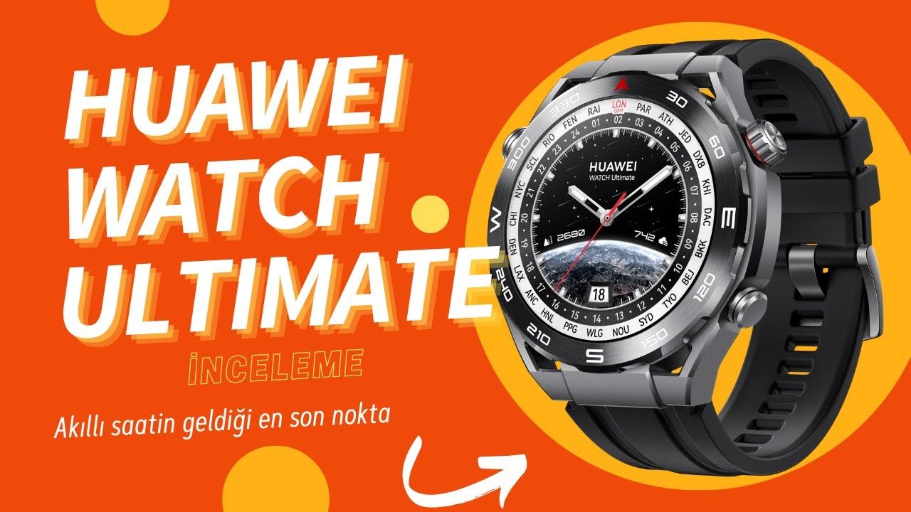 Şık, kaliteli ve çok sağlam! Huawei Watch Ultimate inceleme
