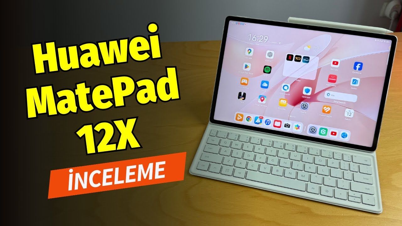 Huawei MatePad 12X inceleme: En iyi özellikleri ile mercek altında!