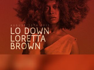 low down Loretta brown 2015