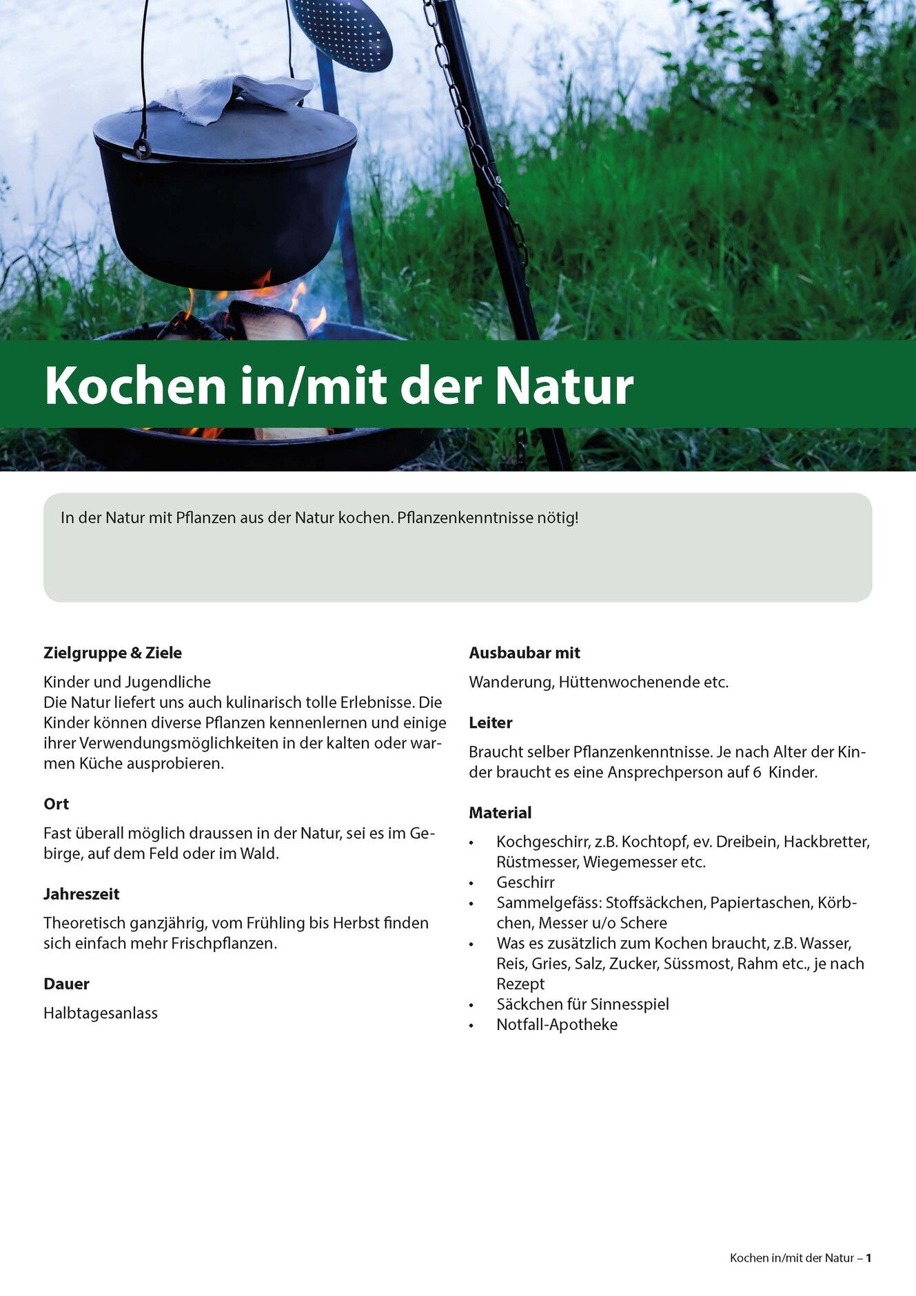Thumbnail zu Kochen in/mit der Natur