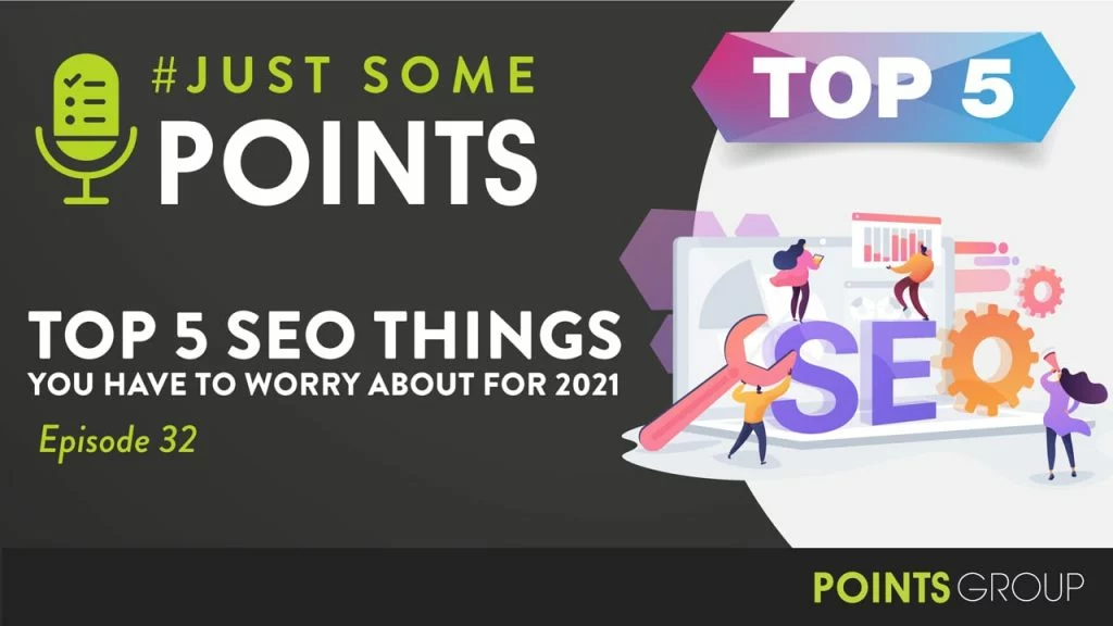 top 5 seo things you have to worry about for 2021