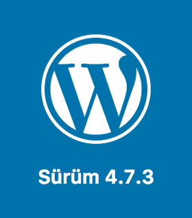 WordPress Güvenlik ve Bakım Sürümü 4.7.3 Yayınlandı!