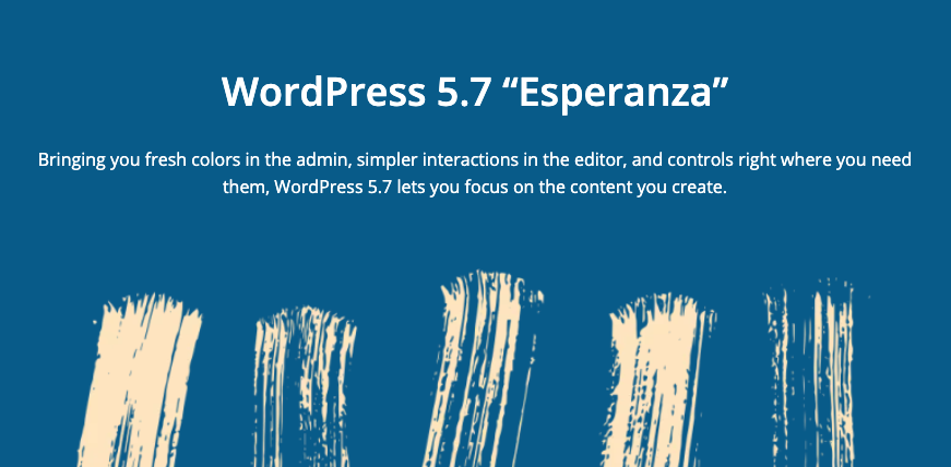 WordPress 5.7 "Esperanza" Yayınlandı!