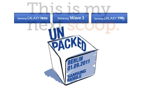 Samsung Galaxy Tab 7.7, Wave 3 ve Galaxy Note IFA 2011’de tanıtılmaya hazırlanıyor